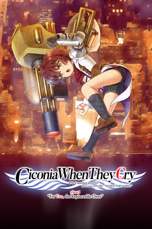 More information about "Ciconia When They Cry - Phase 1: For You, the Replaceable Ones"