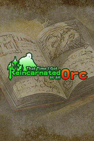 More information about "That Time I Got Reincarnated as an Orc"