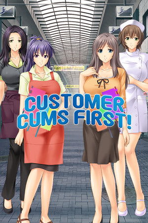 More information about "Customer Cums First!"