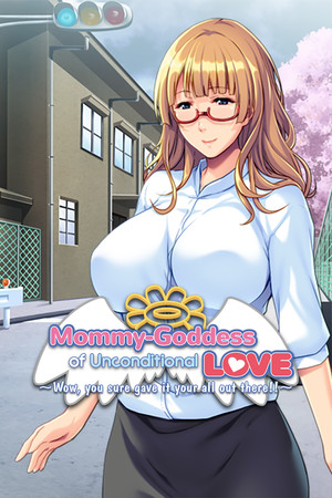 More information about "Mommy-Goddess of Unconditional Love ~Wow, You Sure Gave It Your All Out There!~"