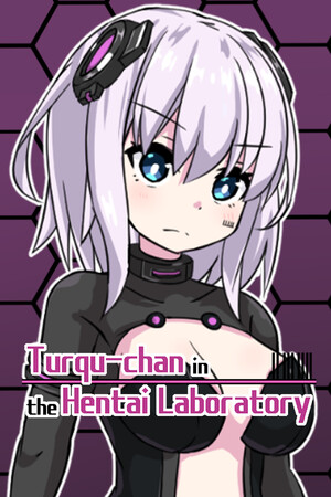 More information about "Turqu-chan in the Hentai Laboratory"