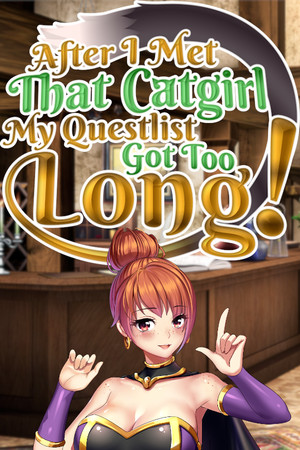 More information about "After I Met that Catgirl, My Questlist Got Too Long!"