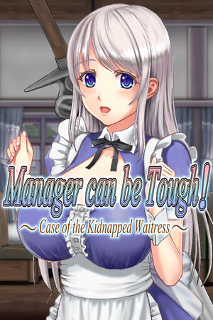More information about "Manager can be Tough!: Case of the Kidnapped Waitress"
