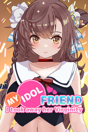 More information about "I took away my idol friend's virginity, and did something similar to NTR"