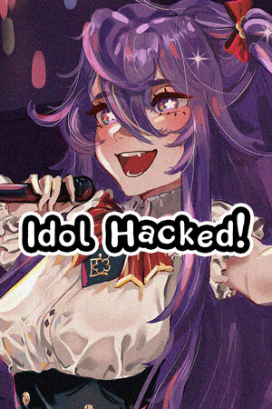 More information about "Idol Hacked!"