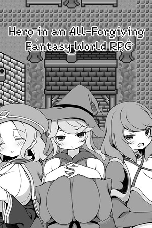 More information about "Hero in an All-Forgiving Fantasy World RPG"
