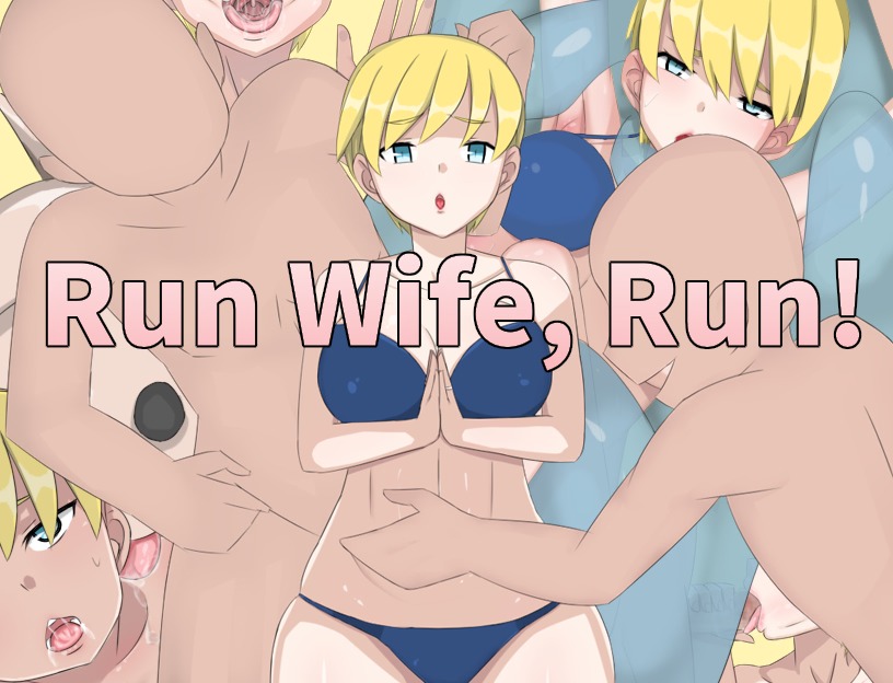 More information about "Run Wife, Run!"