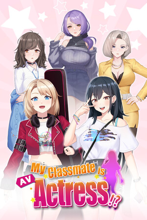 More information about "My Classmate is AV Actress"