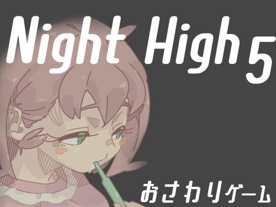 More information about "Night High 5"