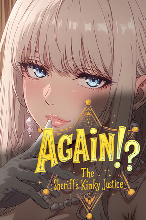 More information about "Again!? The Sheriff's Kinky Justice"