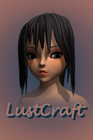 More information about "Lustcraft"