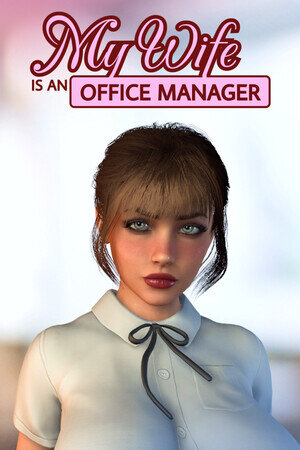 More information about "My wife is an office manager"