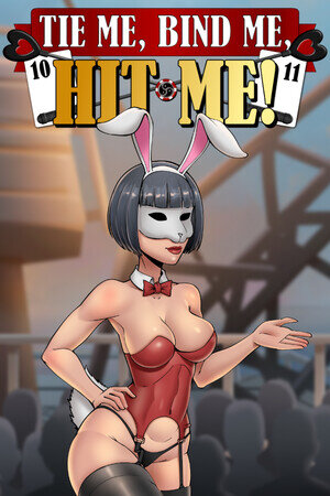 More information about "Tie Me, Bind Me, HIT ME!"