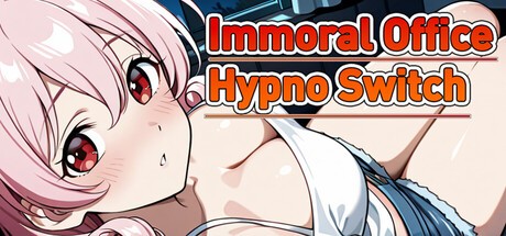 More information about "Immoral office : Hypno Switch"