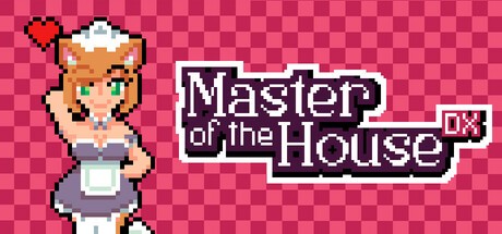 More information about "Master of the House DX"