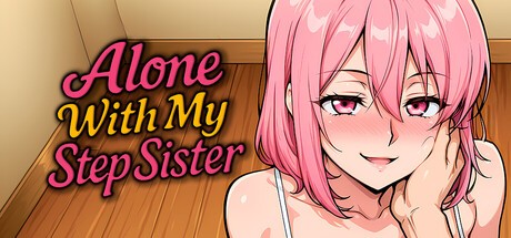 More information about "Alone With my StepSister"