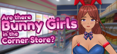 More information about "Are There Bunny Girls in the Corner Store?"