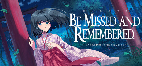 More information about "Be Missed and Remembered: The Letter from Mayoiga"