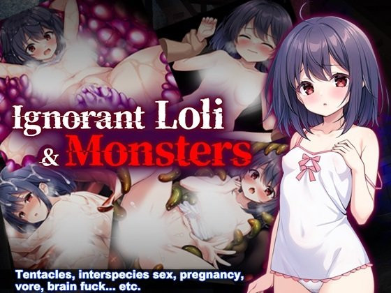 More information about "Ignorant Loli and Monsters"