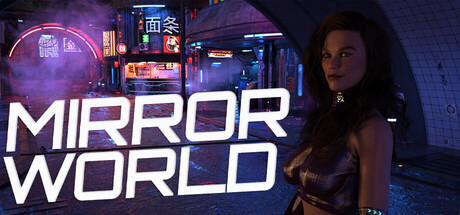 More information about "Mirror World"