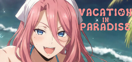 More information about "Vacation in Paradise"