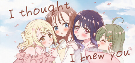 More information about "I thought I knew you"
