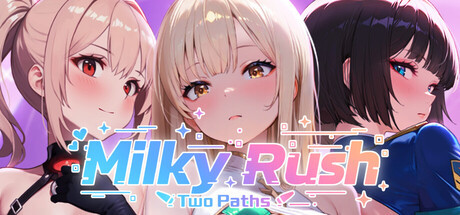 More information about "Milky Rush-Two Paths"