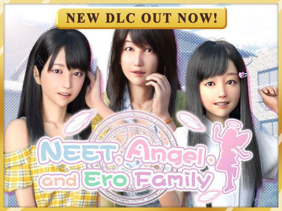 More information about "NEET, Angel, and Ero Family"