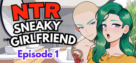 More information about "NTR Sneaky Girlfriend Episode 1"