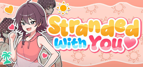 More information about "Stranded with You"