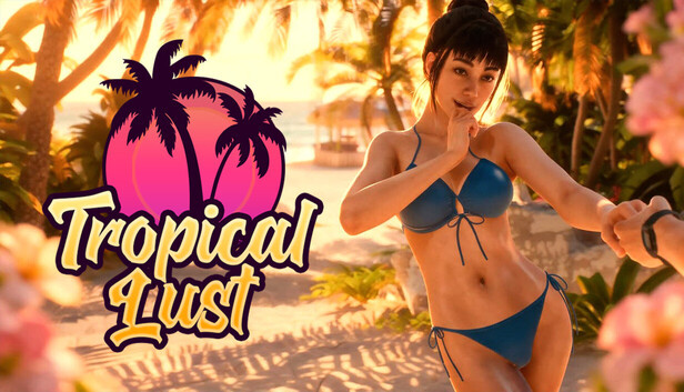 More information about "Tropical Lust"