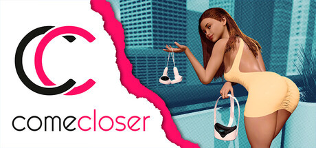 More information about "ComeCloser"