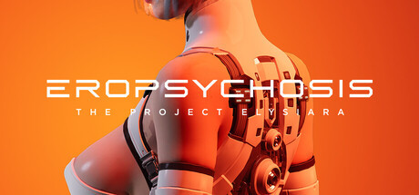 More information about "Eropsychosis: The Project Elysiara"