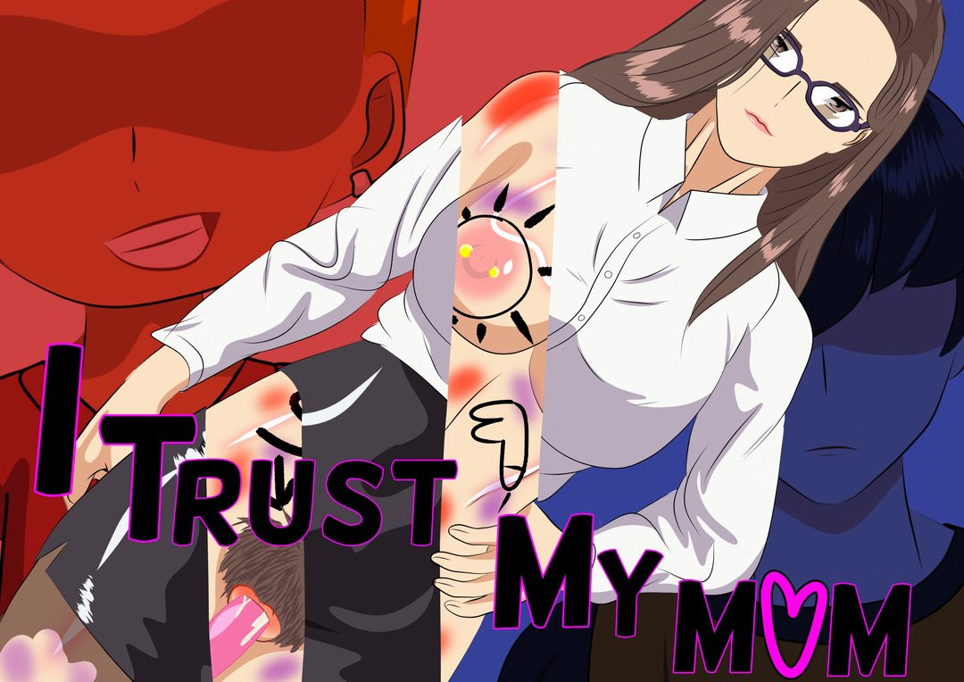 More information about "I Trust My Mom"